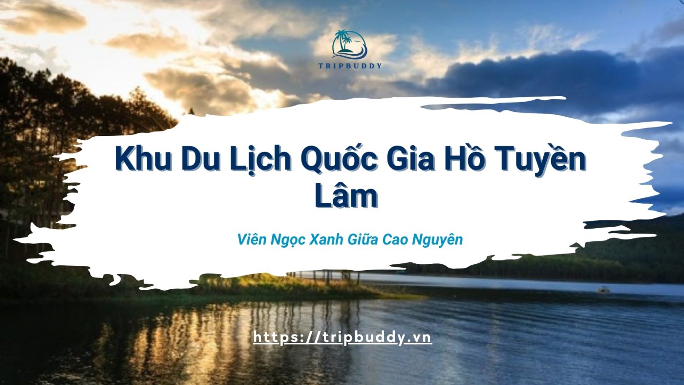 hồ Tuyền Lâm