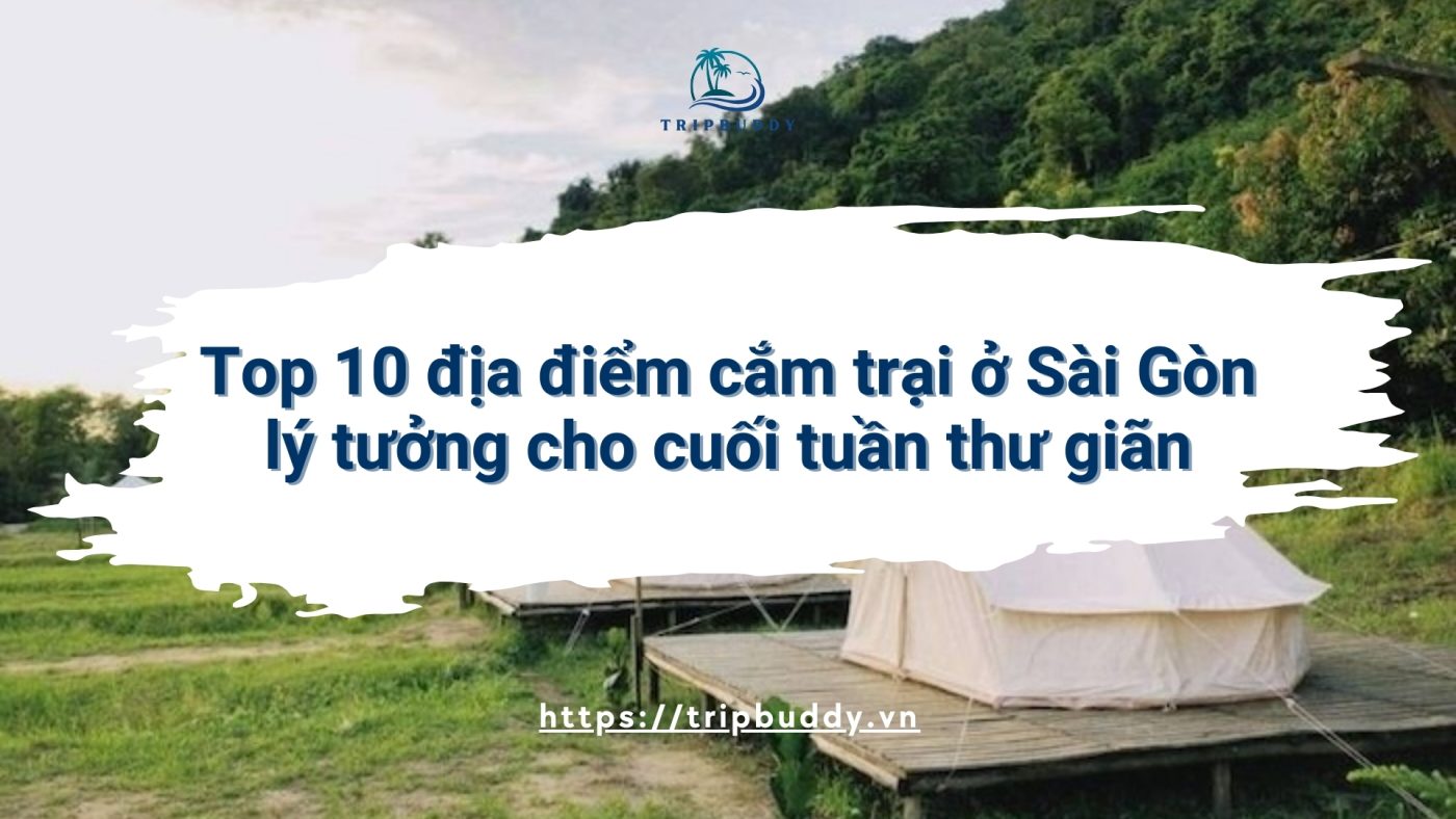 cắm trại ở Sài Gòn
