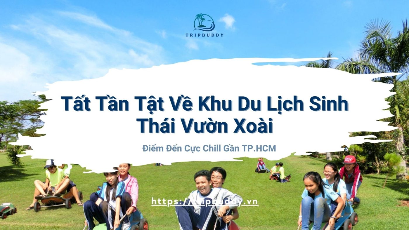 khu du lịch sinh thái vườn xoài