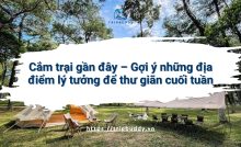 Cắm trại gần đây