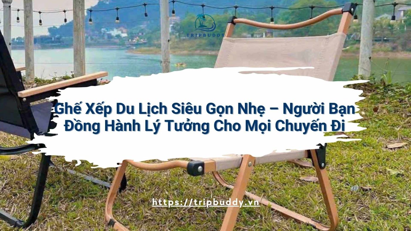 Ghế xếp du lịch